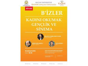 "Kadını Okumak Gençlik ve Sinema" söyleşisi