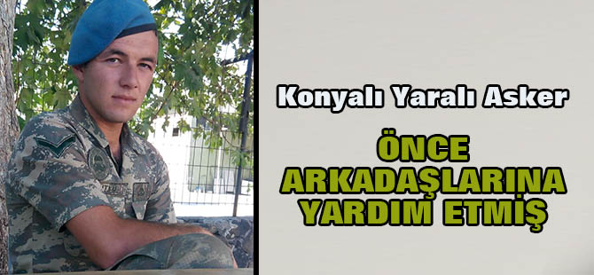 Yaralı Asker Önce Arkadaşlarına Yardım Etmiş