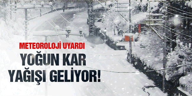 Meteoroloji'den 'Yeni Yağışlı Sistem' ve 'Yoğun Kar' Uyarısı