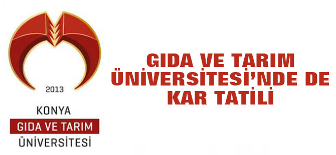 Gıda ve Tarım Üniversitesi'nde eğitime kar engeli