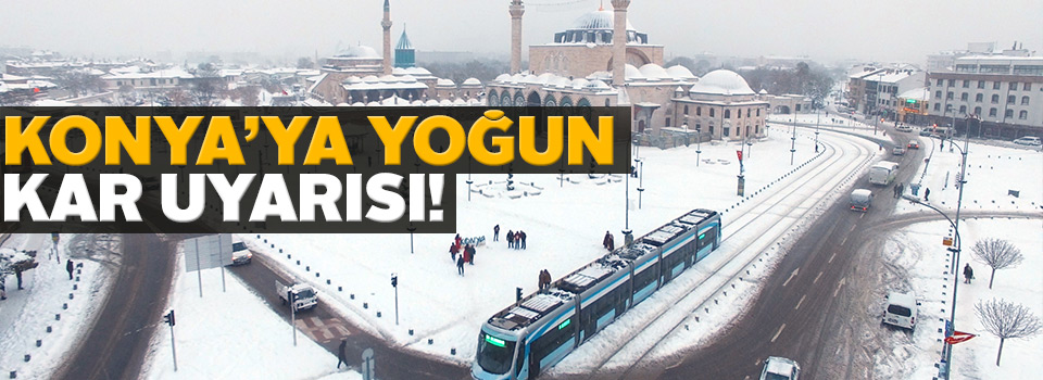Konya'da kar yağışı devam edecek mi?
