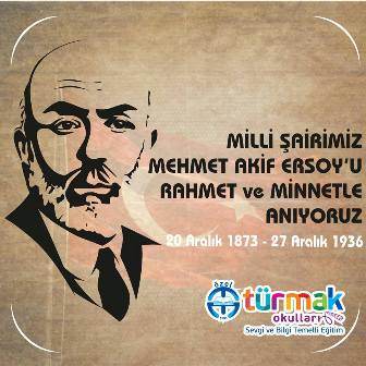 Asım’ın Nesli M.Akif’i unutmadı