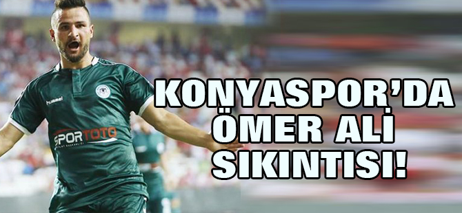 Konyaspor’da Ömer Ali sıkıntısı