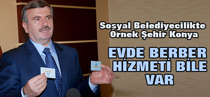 Sosyal Belediyecilikte Örnek Şehir Konya