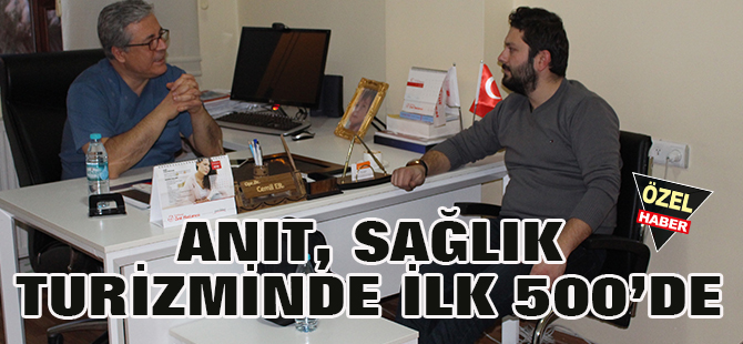 Anıt Hastanesi, sağlık turizminde ilk 500’de