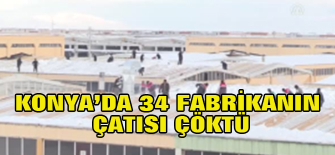 Kar Nedeniyle 34 Fabrikanın Çatısı Çöktü