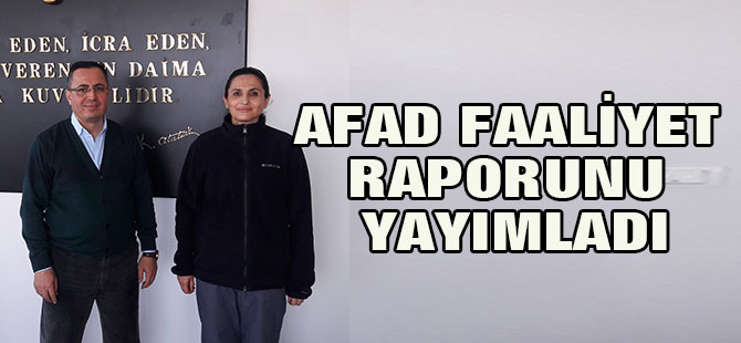 AFAD faaliyet raporunu yayımladı