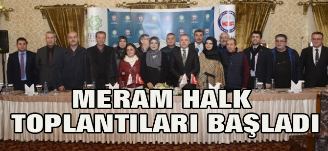Meram Halk Toplantıları Başladı
