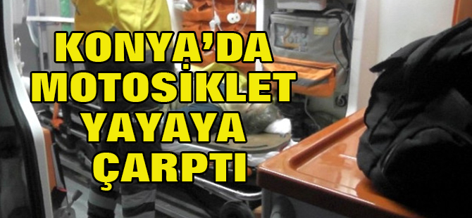 Motosiklet Yayaya Çarptı: 2 Yaralı