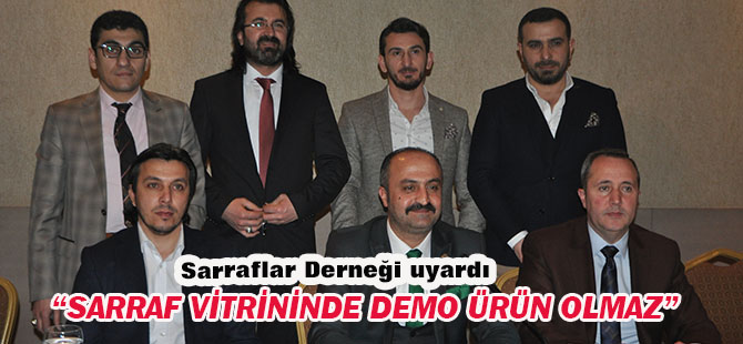 Sarraflar Derneği sahte altına karşı uyardı