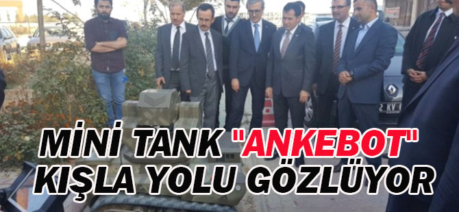 Mini Tank "Ankebot" Kışla Yolu Gözlüyor