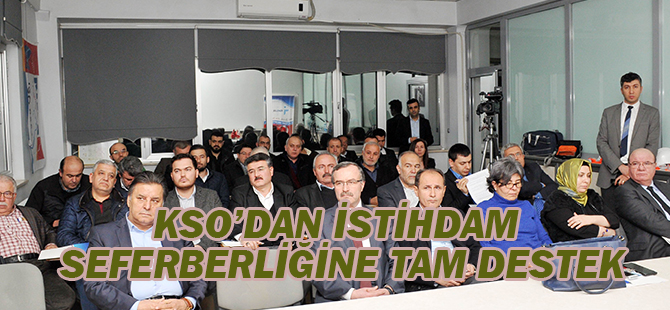 KSO’dan istihdam seferberliğine tam destek