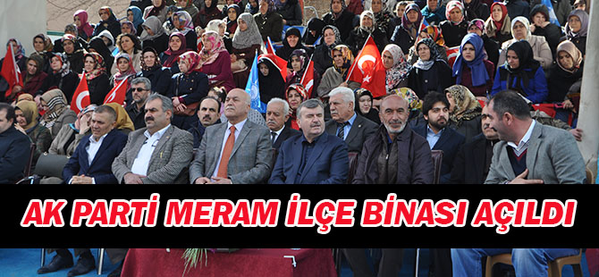 AK Parti Meram İlçe binası açıldı
