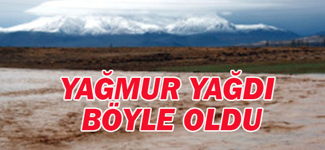 Yağmur Yağdı Böyle Oldu