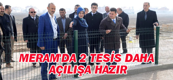 Meram'da 2 Sosyal Tesis Açılışa Hazır