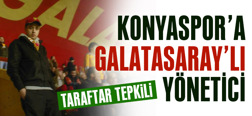 Taraftarlardan Galatasaraylı yönetici tepkisi