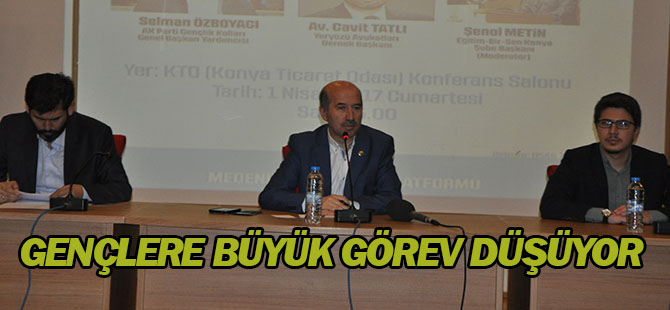 Gençlere büyük görev düşüyor