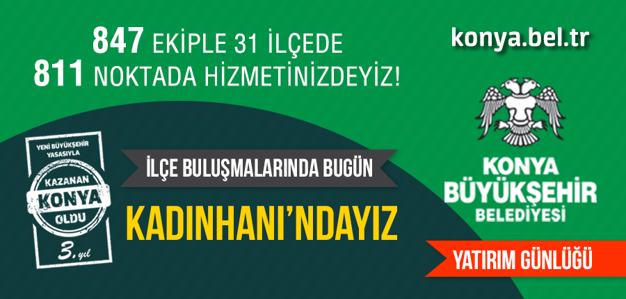 Konya Büyükşehir Belediyesi yatırımları