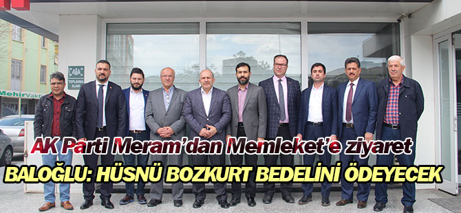 Baloğlu: Hüsnü Bozkurt bedelini ödeyecek
