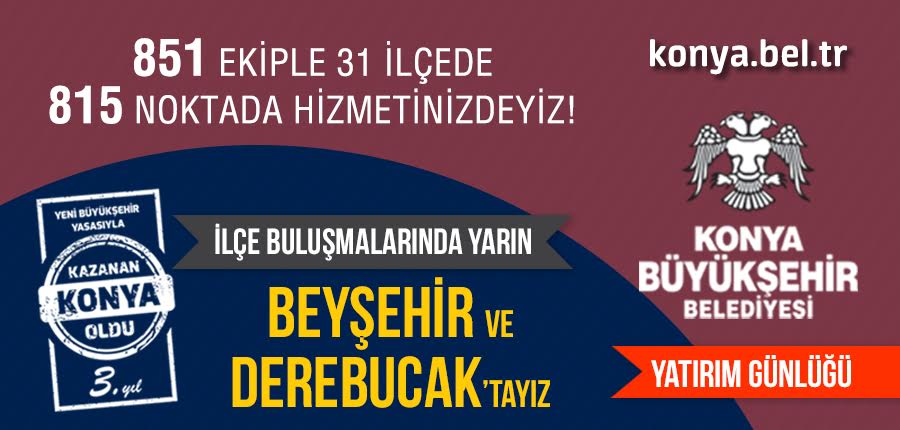 Konya Büyükşehir Belediyesi yatırımları