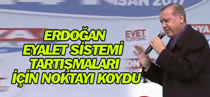 Cumhurbaşkanı Erdoğan tartışmalara noktayı koydu