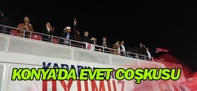 Konya'da 'evet' kutlaması