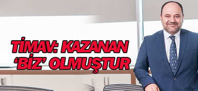 Kazanan ‘Biz’ Olmuştur