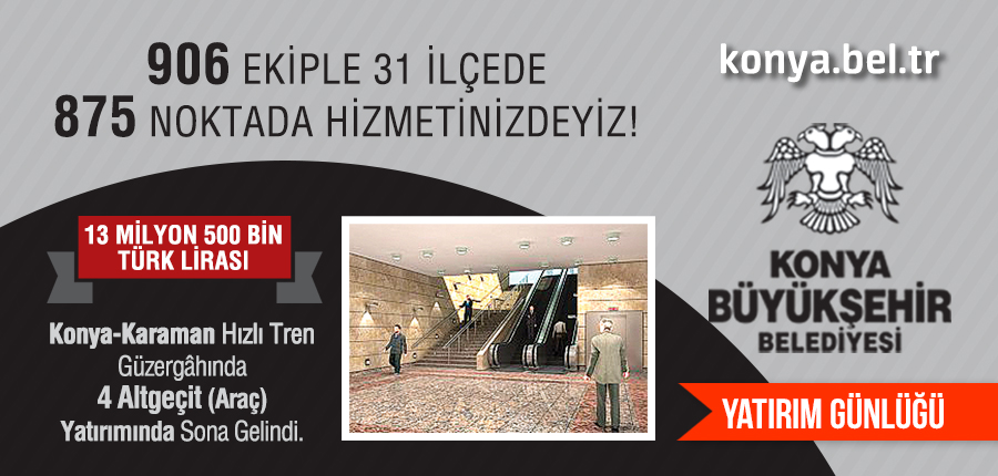 Konya Büyükşehir Belediyesi Yatırımları