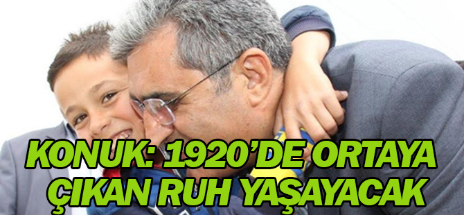 Konuk: 1920’de Ortaya Çıkan Ruh, İlanihaye Yaşayacak