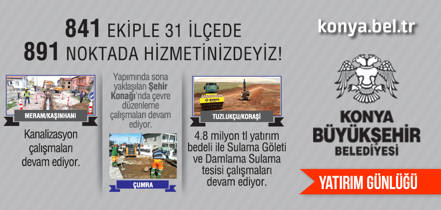 Konya Büyükşehir Yatırımları