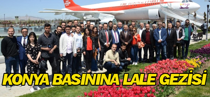 Konya Basınına Lale Gezisi