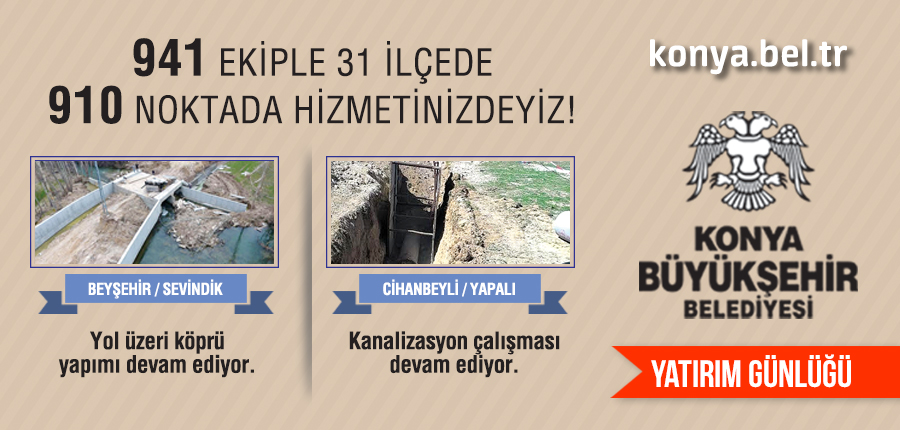 Konya Büyükşehir Belediyesi Yatırımları