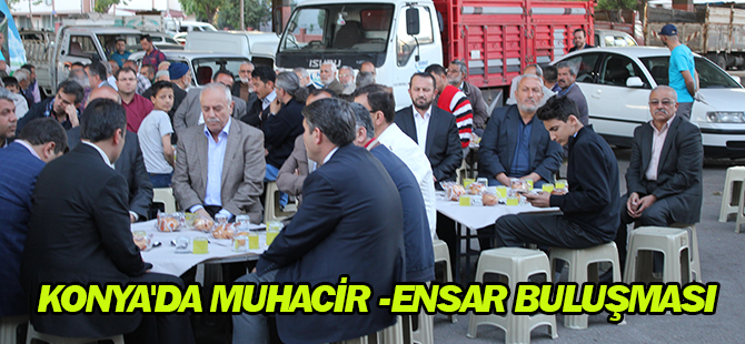 Konya'da Muhacir -Ensar Buluşması