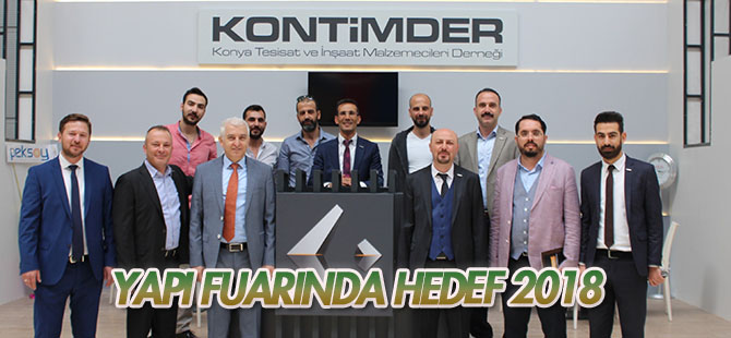KONTİMDER 2018 için hedef büyüttü