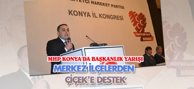 Murat Çiçek'e ilçelerden destek