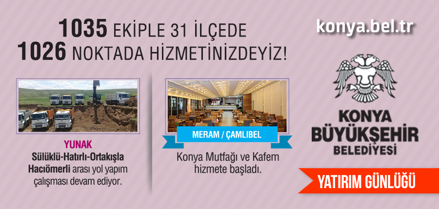 Konya Büyükşehir Belediyesi Yatırımları