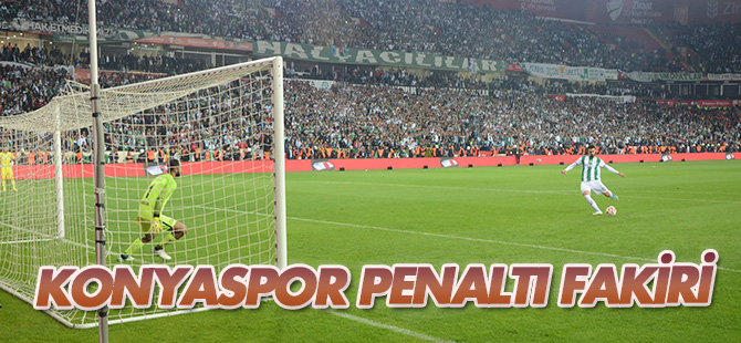 Konyaspor penaltı fakiri