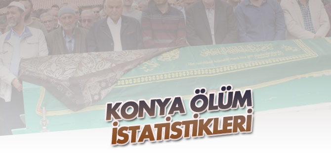 Konya ölüm istatistikleri (2016)