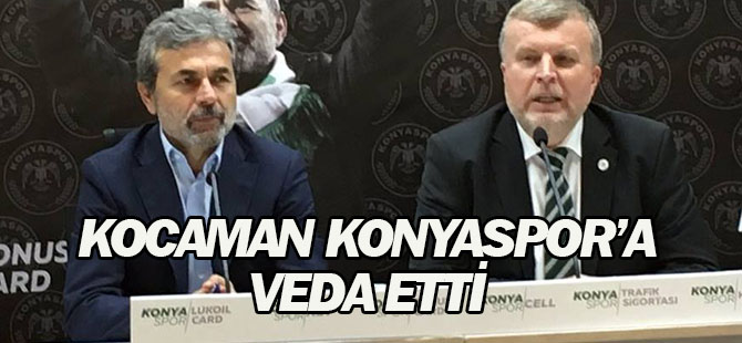 Kocaman Konyaspor'a böyle veda etti