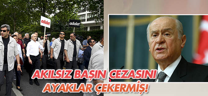 Bahçeli'den Kılıçdaroğlu'na yürüyüş tepkisi: Akılsız başın cezasını ayaklar çekermiş