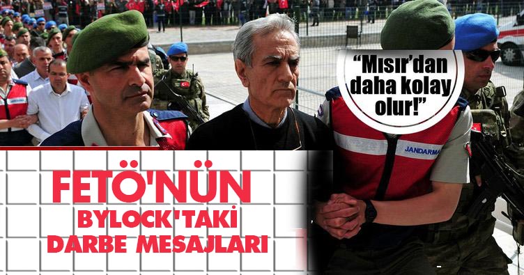 FETÖ’nün ByLock’taki darbe mesajları