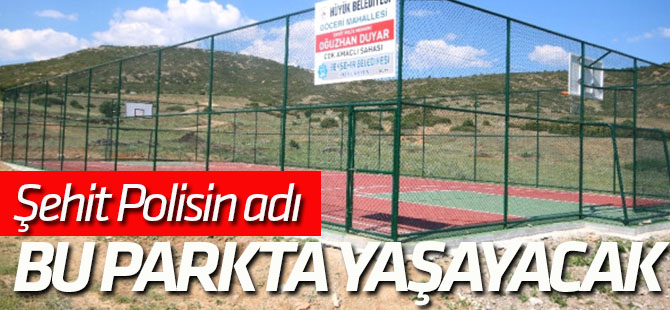 Beyşehir Belediyesi, Şehit Polisin Adını Spor Tesisinde Yaşatıyor
