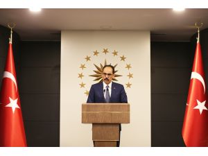 Cumhurbaşkanlığı Sözcüsü Kalın: (3)