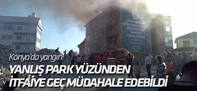 Konya'da yangın!