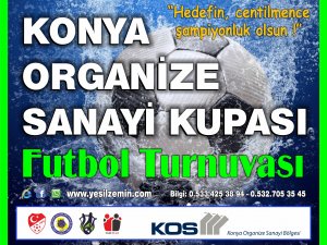 Konya Organize Sanayi Kupası başlıyor