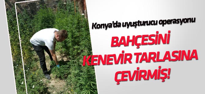 Konya'da uyuşturucu operasyonu