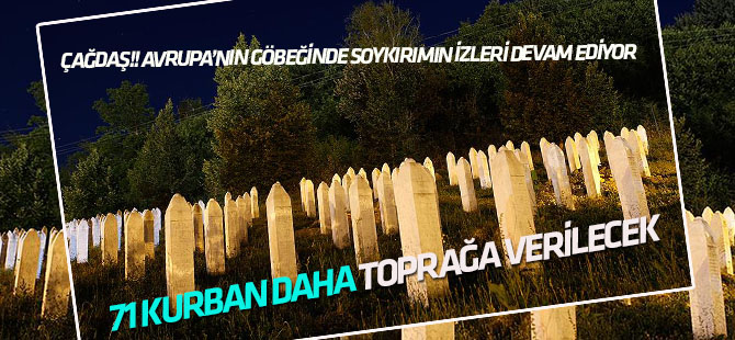 71 Srebrenitsa kurbanı bugün toprağa verilecek