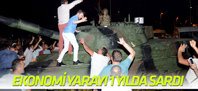 Piyasalar FETÖ ihanetinin yarasını bir yılda sardı