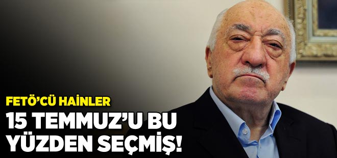 Hainler, 15 Temmuz tarihini rastgele seçmedi