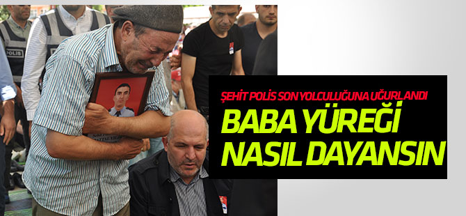 Şehit polis memuru son yolculuğuna uğurlandı